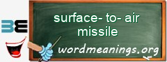 WordMeaning blackboard for surface-to-air missile